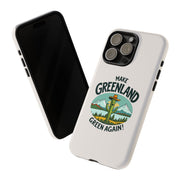 Make Greenland Green Again - 01 - Phone Case