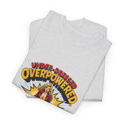 Under Dressed - Over Powered! - 01 - T-Shirt
